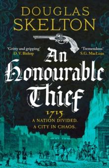 An Honourable Thief : A must-read historical crime thriller