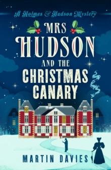 Mrs Hudson and The Christmas Canary