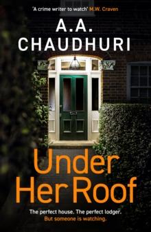 Under Her Roof : A gripping, twisty thriller that you won't be able to put down