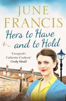 Hers to Have and to Hold : An enchanting Second World War saga