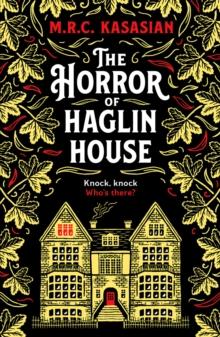 The Horror of Haglin House : A totally enthralling Victorian crime thriller