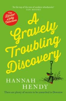 A Gravely Troubling Discovery : A wonderfully charming cosy crime novel for fans of Richard Osman and The Marlow Murder Club