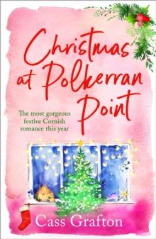 Christmas at Polkerran Point : The most gorgeous festive Cornish romance this year