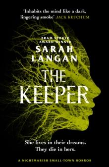 The Keeper : A devastating small-town horror