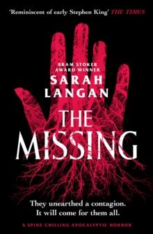 The Missing : A spine-chilling apocalyptic horror