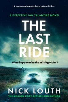 The Last Ride : A tense and atmospheric crime thriller