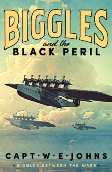 Biggles and the Black Peril