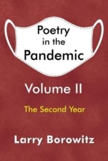 Poetry in the Pandemic: Volume II