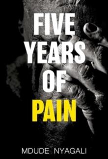 Five Years of Pain