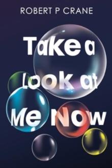 Take a Look at Me Now