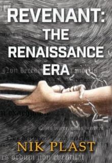 Revenant: The Renaissance Era