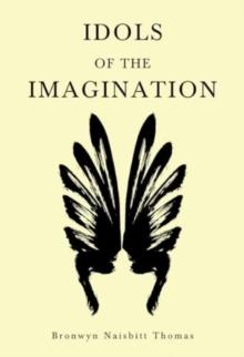 Idols of the Imagination