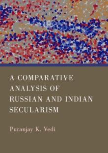 A Comparative Analysis of Russian and Indian Secularism