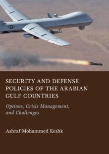 Security and Defense Policies of the Arabian Gulf Countries