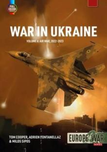 War in Ukraine Volume 6 : Air War, February-December 2022