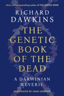 The Genetic Book of the Dead : A Darwinian Reverie