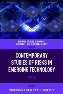 Contemporary Studies of Risks in Emerging Technology