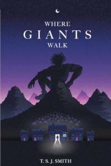 Where Giants Walk