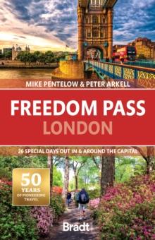 Freedom Pass London : 26 special days out in and around the capital