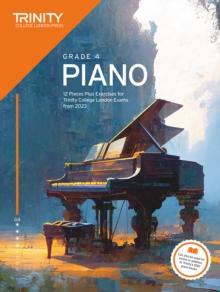 Trinity College London Piano Exam Pieces Plus Exercises from 2023: Grade 4