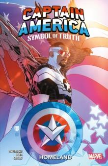 Captain America: Symbol Of Truth Vol.1 - Homeland