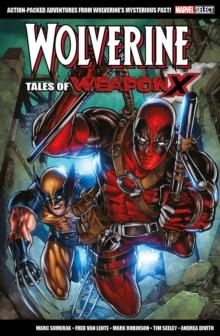 Marvel Select Wolverine: Tales Of Weapon X