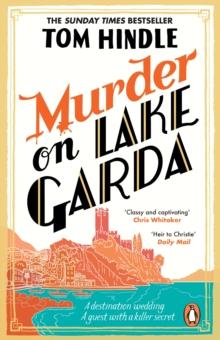 Murder on Lake Garda : The Sunday Times bestselling murder mystery