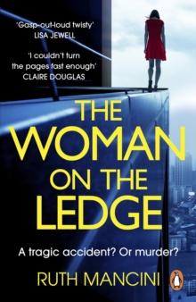 The Woman on the Ledge : the MUST-READ psychological thriller for 2024, with a twist you won't see coming