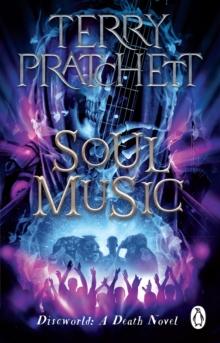 Soul Music : (Discworld Novel 16)