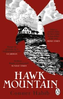 Hawk Mountain : A highly suspenseful and unsettling literary thriller