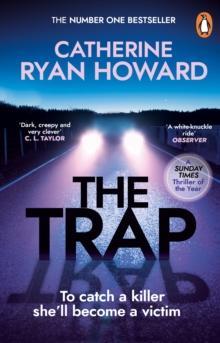 The Trap : The instant bestseller and Sunday Times Thriller of the Year