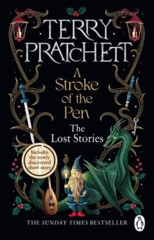 A Stroke of the Pen : The Lost Stories