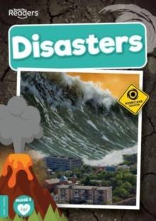 Disasters