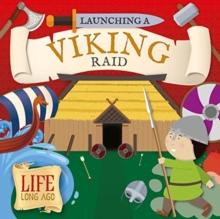 Launching a Viking Raid