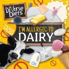 I'm Allergic to Dairy