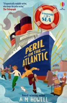 Mysteries at Sea : Peril on the Atlantic