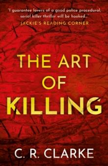 The Art of Killing : DI Gutteridge Series Book 1