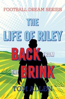 The Life of Riley  Back from the Brink