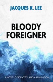 Bloody Foreigner