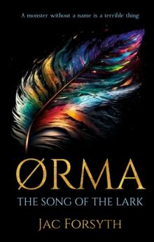 orma : The Song of the Lark