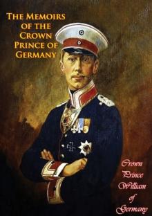 The Memoirs of the Crown Prince of Germany