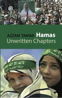 Hamas : Unwritten Chapters