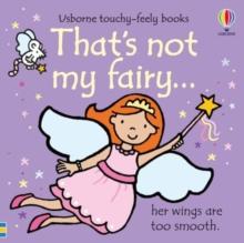 That's not my fairy.