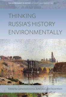 Thinking Russia's History Environmentally