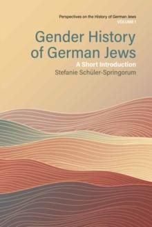 Gender History of German Jews : A Short Introduction