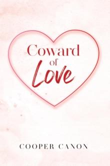 Coward Of Love