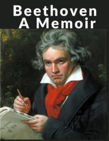 Beethoven : A Memoir