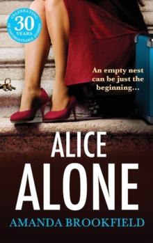 Alice Alone : A brilliant book club read from Amanda Brookfield