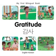 My First Bilingual Book-Gratitude (English-Korean)