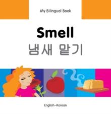 My Bilingual Book-Smell (English-Korean)